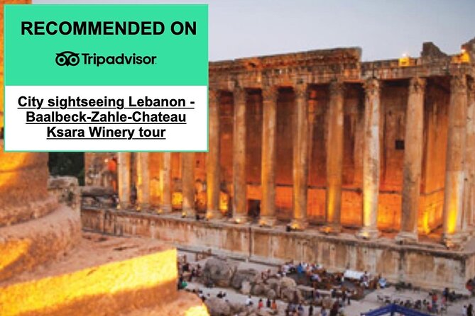Lebanon tour Baalbek ruins & Ksara w/pick-up, lunch,guide+entries - Baalbek in 90 minutes: what you will see